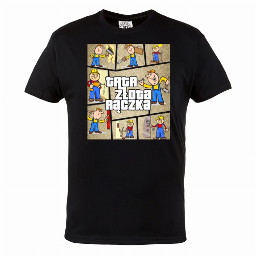 KOSZULKA PREZENT DZIEŃ OJCA TATA ZŁOTA RĄCZKA DLA TATY TATA60