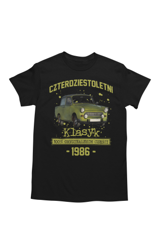 Koszulka prezent na 40 urodziny 1986 Klasyk PRL  Trabant 601 torba graits  5