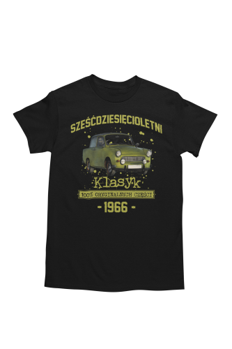 Koszulka prezent na 60 urodziny 1966 Klasyk PRL Trabant 601  torba gratis   5