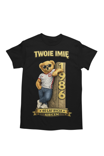 Męska Koszulka prezent na 40 Urodziny dla kibica Personalizowana Twoje Imię torba gratis  5