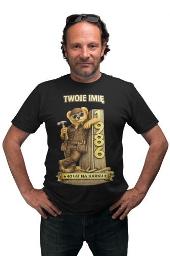 Męska Koszulka prezent na 40 Urodziny Dla Stolarza Personalizowana Twoje Imię torba gratis 3