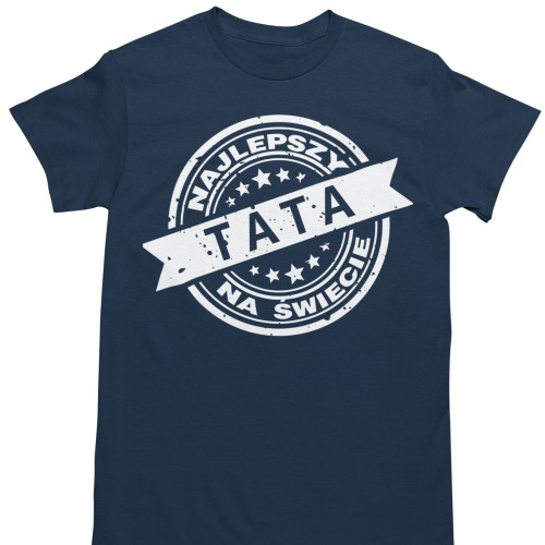 T-shirt dla taty „Najlepszy Tata” – koszulka męska z nadrukiem prezent dla ojca 4