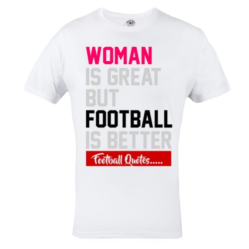KOSZULKA PIŁKA NOŻNA WOMAN IS GREAT BUT FOOTBALL IS BETTER 