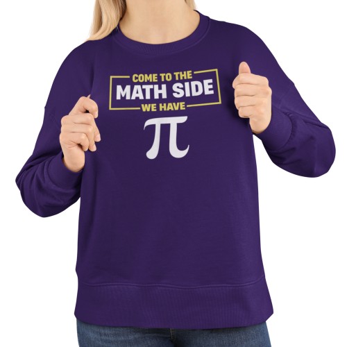 Damska bluza matematyczna Come To The Math Side – We Have Pi 19