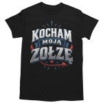 Koszulka męska dla chłopaka Kocham Moją Zołzę Prezent od Dziewczyny
