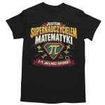 Koszulka Męska Supernauczyciel Matematyki Prezent dla Matematyka