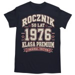 Koszulka na 50 Urodziny Prezent dla Faceta Rocznik 1976 Premium