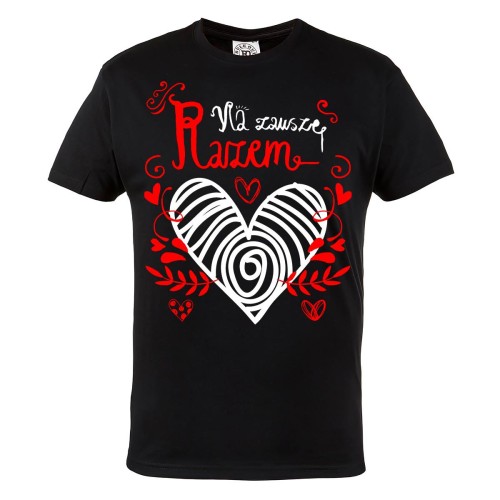 KOSZULKA WALENTYNKOWA PREZENT NA WALENTYNKI DLA NIEGO NA ZAWSZE RAZEM 