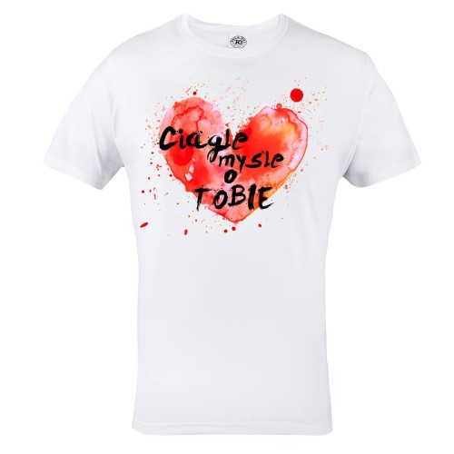 KOSZULKA WALENTYNKOWA PREZENT NA WALENTYNKI DLA NIEGO MYŚLĘ O TOBIE 