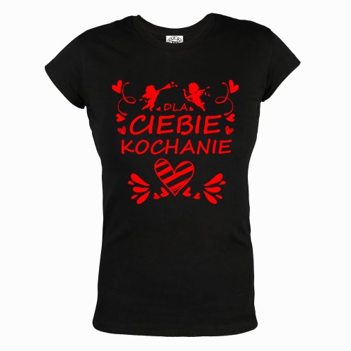 KOSZULKA WALENTYNKOWA PREZENT NA WALENTYNKI DLA NIEJ DLA CIEBIE KOCHANIE 1
